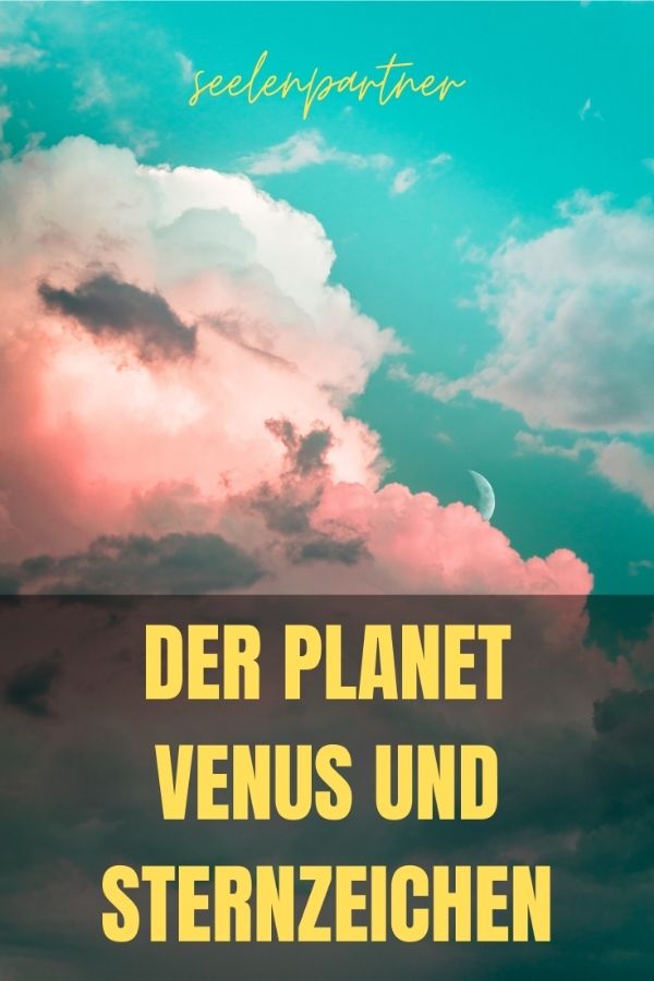 Der Planet Venus und Sternzeichen