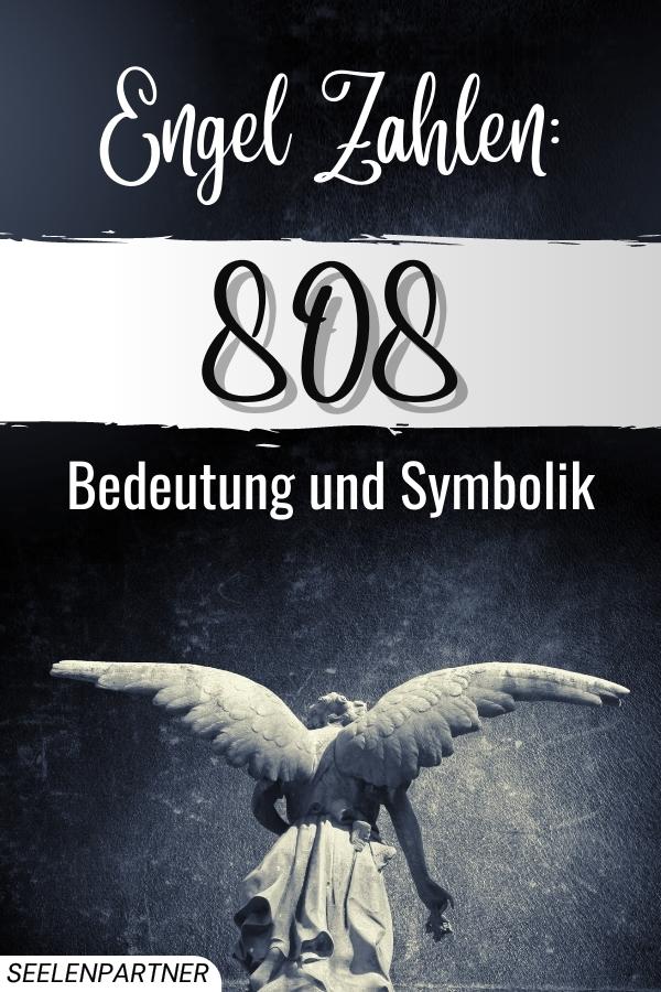 Engel Zahlen 808 Bedeutung und Symbolik