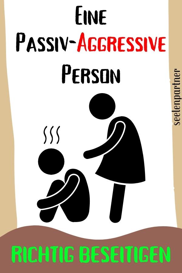 3 Wege, um eine passiv-aggressive Person endgültig auszuschalten