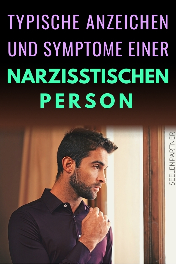Typische Anzeichen und Symptome einer narzisstischen Person