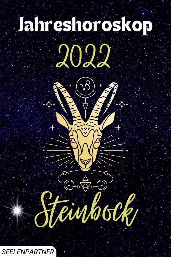 Jahreshoroskop 2022 Steinbock