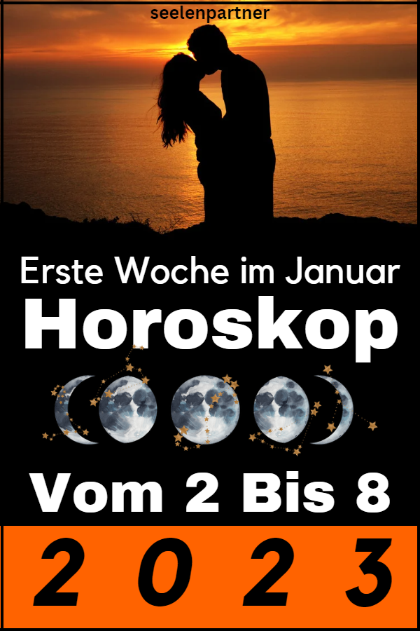 Horoskop für die erste Januarwoche vom 2. bis 8. Januar 2023
