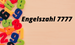 Die Geheimnisse von 7777: Was bedeutet Engelszahl 7777?