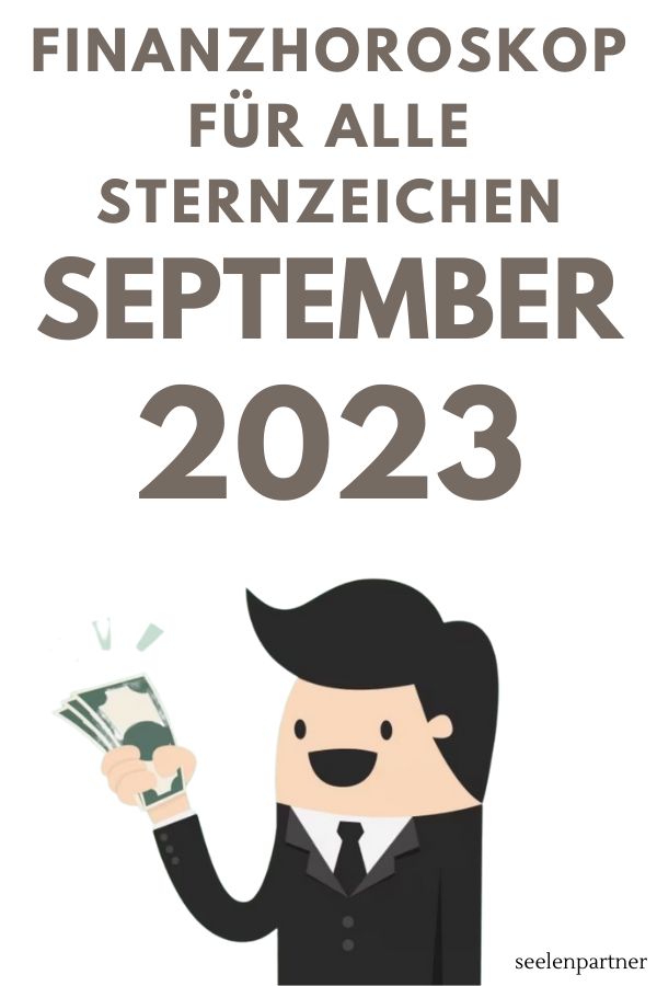 Finanzhoroskop für September 2023