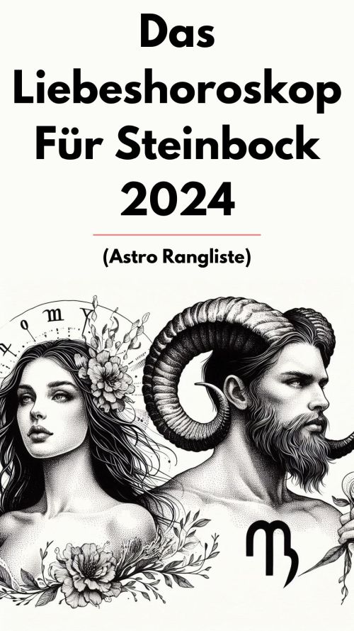 Das Liebeshoroskop für Steinbock 2024