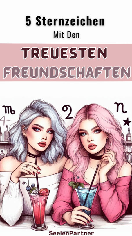 5 Sternzeichen mit den treuesten Freundschaften