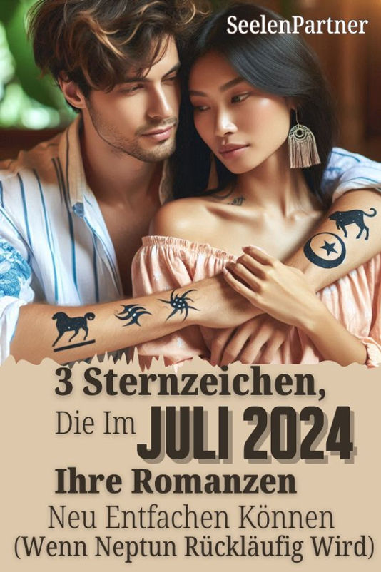 3 Sternzeichen, die im Juli ihre Romanzen neu entfachen können